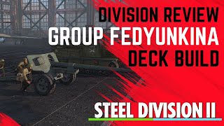 Perhaps the COOLEST Soviet Div Group Fedyunkina Deck Build and Review Steel Division 2 [upl. by Wilda]