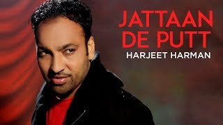 quotJattaan De Putt Harjeet Harmanquot Full Song  Panjebaan [upl. by Marella963]