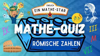 🤩 MatheMamas Mathequiz – Römische Zahlen [upl. by Cirre]