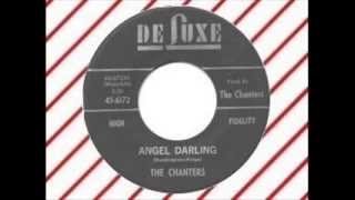 The Chanters  Angel Darling DELUXE KIDDIE SOUND DOO WOP [upl. by Menis]