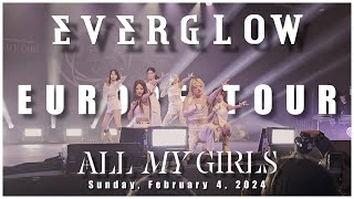 ✨ EVERGLOW ✨ EUROPE TOUR  ALL MY GIRLS  IN BERLIN  2024 [upl. by Ynatil]