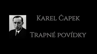 Karel Čapek  Trapné povídky Peníze  Líná čtenářka [upl. by Lev]