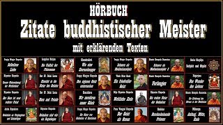 Zitate buddhistischer Meister  mit erklärenden Texten  Hörbuch [upl. by Idet]