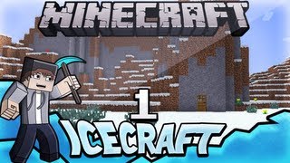 Icecraft  Episode 1  The beginning [upl. by Ardnikal]