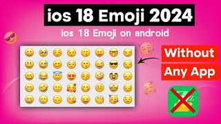 iOS Emoji on Android iOS 18 Emoji Update for Realme and Oppo phones [upl. by Weksler]