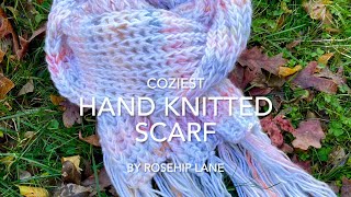 Coziest Knitted scarf video tutorial  Dawn Scarf [upl. by Clementia359]