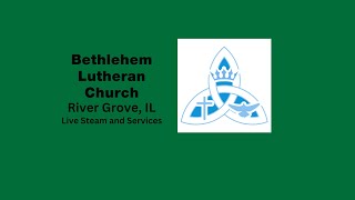 Bethlehem Lutheran Live Stream  19th Sunday After Pentecost  9292024 [upl. by Sherr]