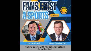 EP 1 Talking Sports with Mr College Football Tony Barnhart [upl. by Ansell]