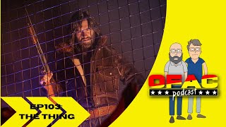 Mondo Macready  OFAC EP103 The Thing [upl. by Neelrad]