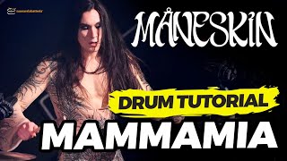 Maneskin  MAMMAMIA Tutorial Batteria  PDF [upl. by Akinehs]