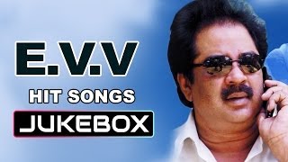 E VV Satyanarayana Hit Songs  Jukebox  Birthday special [upl. by Lashar94]