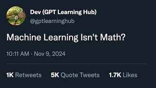 Machine Learning Isnt Math [upl. by Jerad]