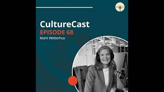 CultureCast 68 Kultur i finansbransjen  Marit Wetterhus CEO i Capassa [upl. by Yevad]