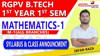 Syllabus  Mathematics 1 M1 RGPV BTech 1st Year 1 Sem Syllabus amp Class Announcement [upl. by Lledroc]