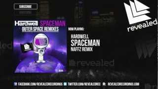 Hardwell  Spaceman Naffz Remix [upl. by Cristen]