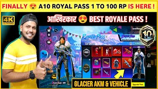 Glacier Akm 😍 A10 Royal Pass is Here  Next Royal Pass Bgmi  Bgmi New Royale Pass  A10 Rp Leaks [upl. by Nylsor]