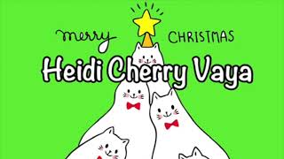 Fun Bedtime Story For Kids  Heidi Cherry amp Vaya Christmas Eve [upl. by Ful]