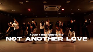 Ella Mai  Not Another Love SongㅣACCIO Choreography [upl. by Llert]