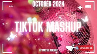 🖤 TIKTOK MASHUP 🖤 OCTOBER 2024 🖤 not clean 🖤 [upl. by Eyssej]