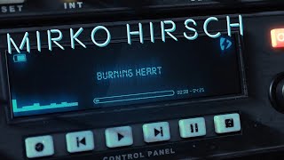 Mirko Hirsch  Burning Heart  Official Lyrics Visualizer  New Gen Italo Disco  Retro Power Disco [upl. by Toogood]