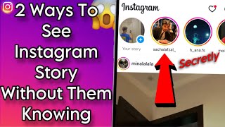 How To View Instagram Stories Without Them Knowing  Secretly Watch Instagram Story [upl. by Paolo]