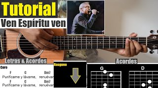 Ven Espíritu Ven Purifícame  Marco Barrientos  TUTORIAL GUITARRA  ACORDES  RASGUEO [upl. by Shelman]