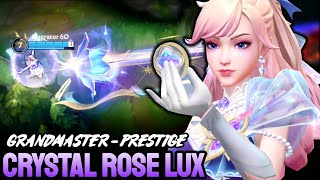 WILD RIFT PRESTIGE CRYSTAL ROSE LUX  GRANDMASTER RANKED [upl. by Auburn781]