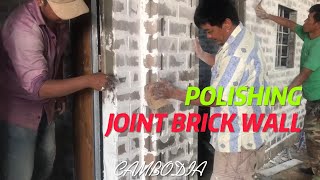 POLISHING JOINT BRICK WALL BEFORE PAINTING [upl. by Virnelli]