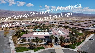 Palm Springs 55 Home of the Week  Four Seasons Terra Lago Indio CA [upl. by Mabelle541]