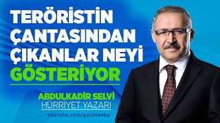 TERÖRİSTİN ÇANTASINDAN ÇIKANLAR NEYİ GÖSTERİYOR [upl. by Elurd855]