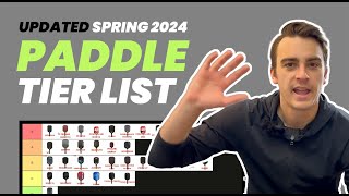 Our NEW Pickleball Paddle Tier List for Spring 2024  Rackets amp Runners [upl. by Enilorac]