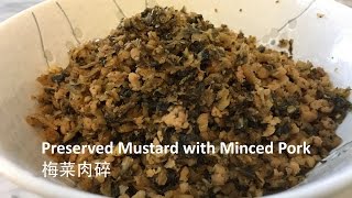 Preserved Mustard with Minced Pork Recipe [upl. by Hare615]