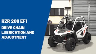 2021 RZR 200 EFI  Drive Chain Lubrication and Adjustment  Polaris RZR® [upl. by Smiga]