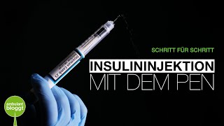 Insulininjektion mit dem Pen  Schritt für Schritt  subkutane Injektion [upl. by Nav]