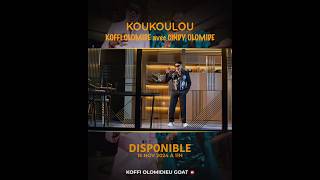 KOFFI OLOMIDE KOUKOULOU DISPONIBLE 15 NOVEMBRE [upl. by Enivid931]