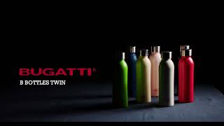 【Bugatti Italy】CASA BUGATTI B Bottle TWIN [upl. by Eenal409]