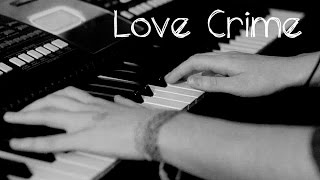 Siouxsie Sioux and Brian Reitzell  Love Crime  OST Hannibal Piano cover [upl. by Lewis]