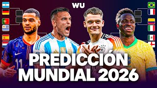 Predicción MUNDIAL 2026 ¿Quiénes clasificarán ¿Quién será CAMPEÓN [upl. by Cale]