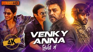 Venkatesh and Naga Chaitanyas South Superhit Blockbuster Movie Venky Anna [upl. by Atiuqad544]