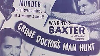 07 The Crime Doctors Man Hunt 1946 [upl. by Kindig]