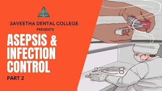 ASEPSIS amp INFECTION CONTROL PART 2 [upl. by Lippold184]