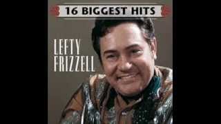 I Never Go Around Mirrors by Lefty Frizzell [upl. by Atneciv37]