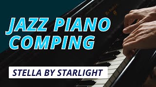 Jazz Piano Comping with Stella By Starlight comping jazzpianolessons [upl. by Alial]