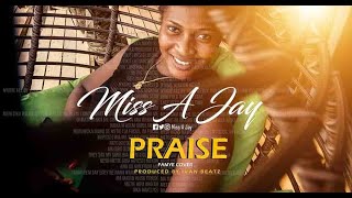 Fameye  Praise official cover miss a jay [upl. by Lenore]