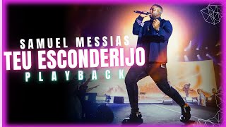 Samuel Messias  Teu Esconderijo Playback Legendado [upl. by Eberhard]