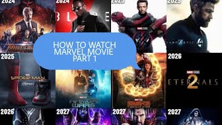 HOW to watch Marvel Movies amp series MUC in order PART 1 [upl. by Viviana]