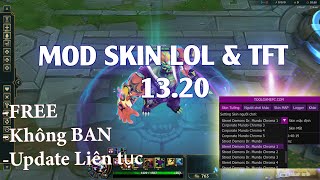 Hướng dẫn Mod Skin LOL 1320 Free không BAN 2023 [upl. by Wise]