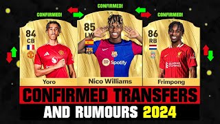 FIFA 25  NEW CONFIRMED TRANSFERS amp RUMOURS 🤪🔥 ft Nico Williams Yoro Frimpong etc [upl. by Newg]