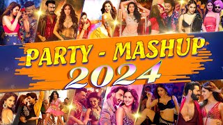 PARTY MASHUP 2024  Bollywood Party Mix 2024  Nonstop Party Mashup 2024  Hindi Songs  DJ Party [upl. by Amiel679]