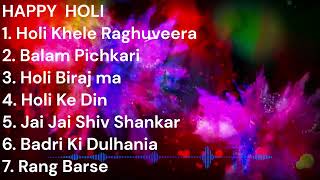 Ultimate NonStop Holi Playlist  HAPPY HOLI [upl. by Armat]